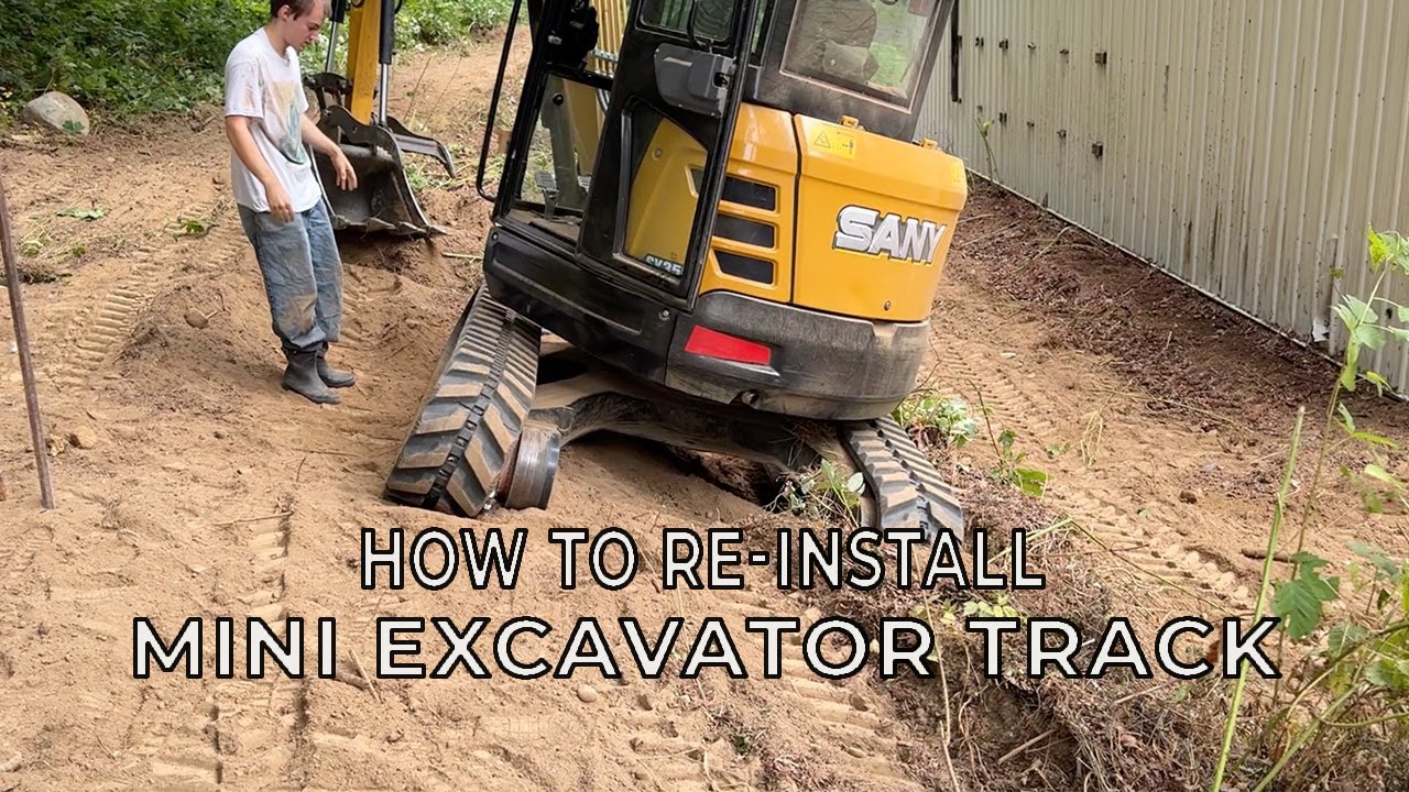 How to put a track back on a Sany mini-Excavator SY35U