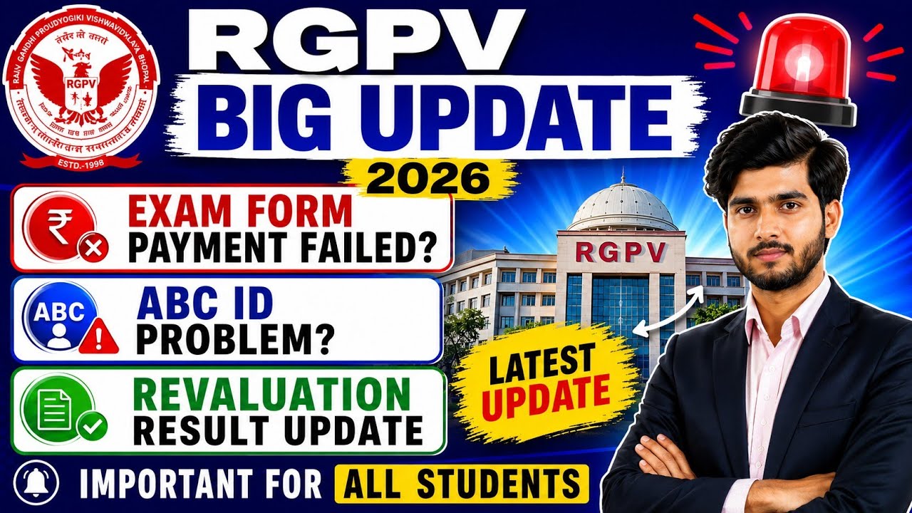 Rgpv Big Update 🚨 | Exam Form Payment Failed? |  ABC ID Problem | Revaluation Result Update 2026