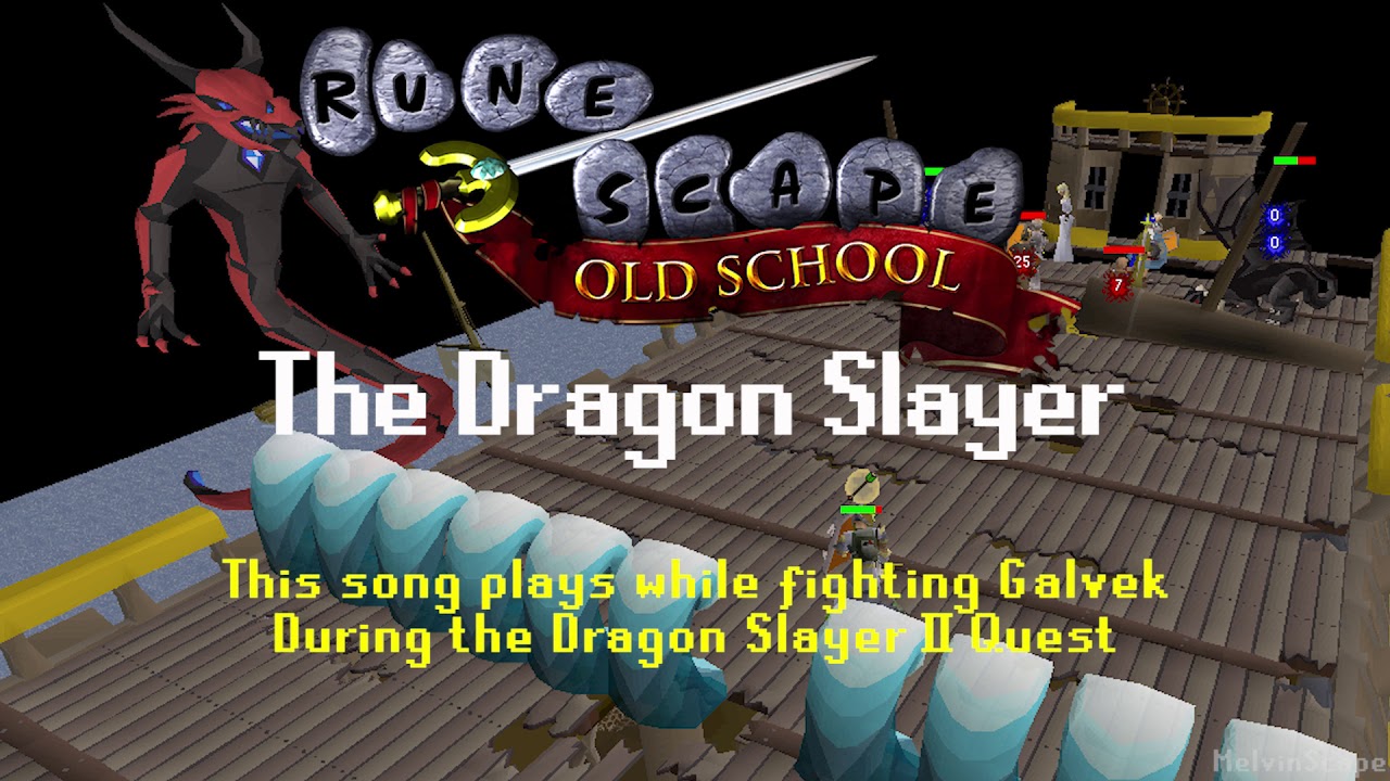 Old School RuneScape Soundtrack: The Dragon Slayer