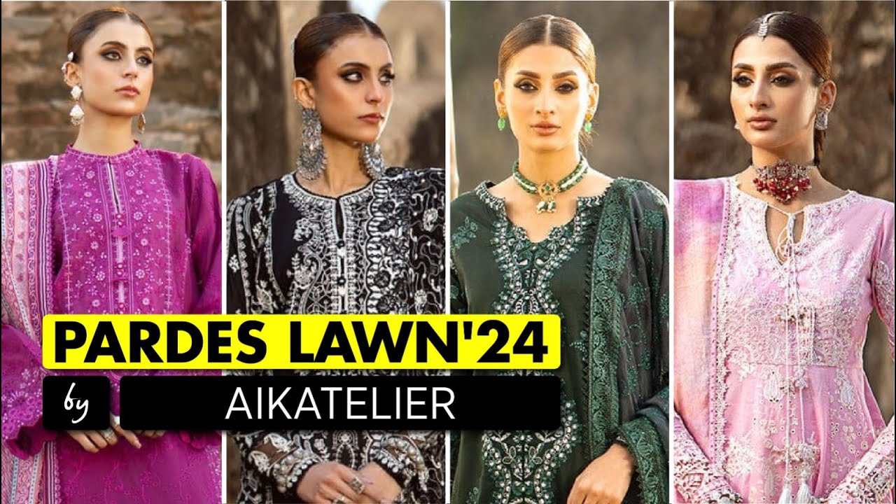 AIK Atelier || Pardes - Lawn'24 || Luxury Lawn Collection by AIK Atelier || 2024