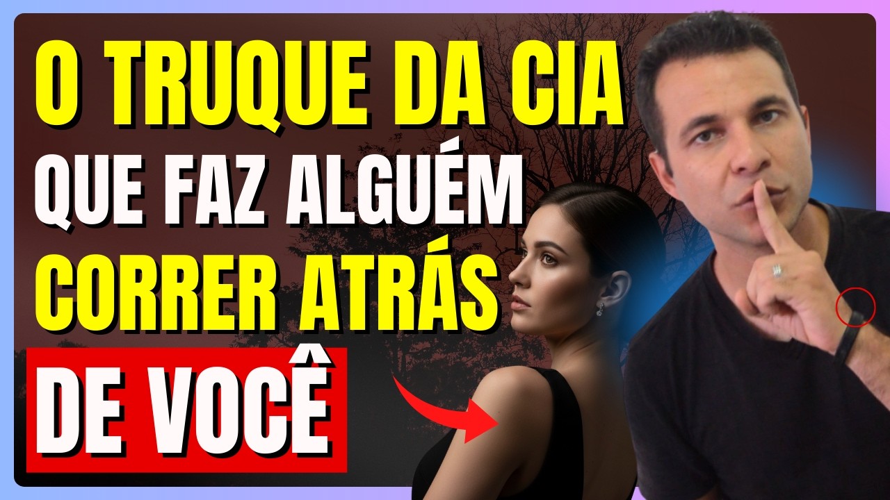 O Truque da CIA Que Faz Alguém Correr Atrás de Você (Sem Dizer Uma Palavra) 🤫