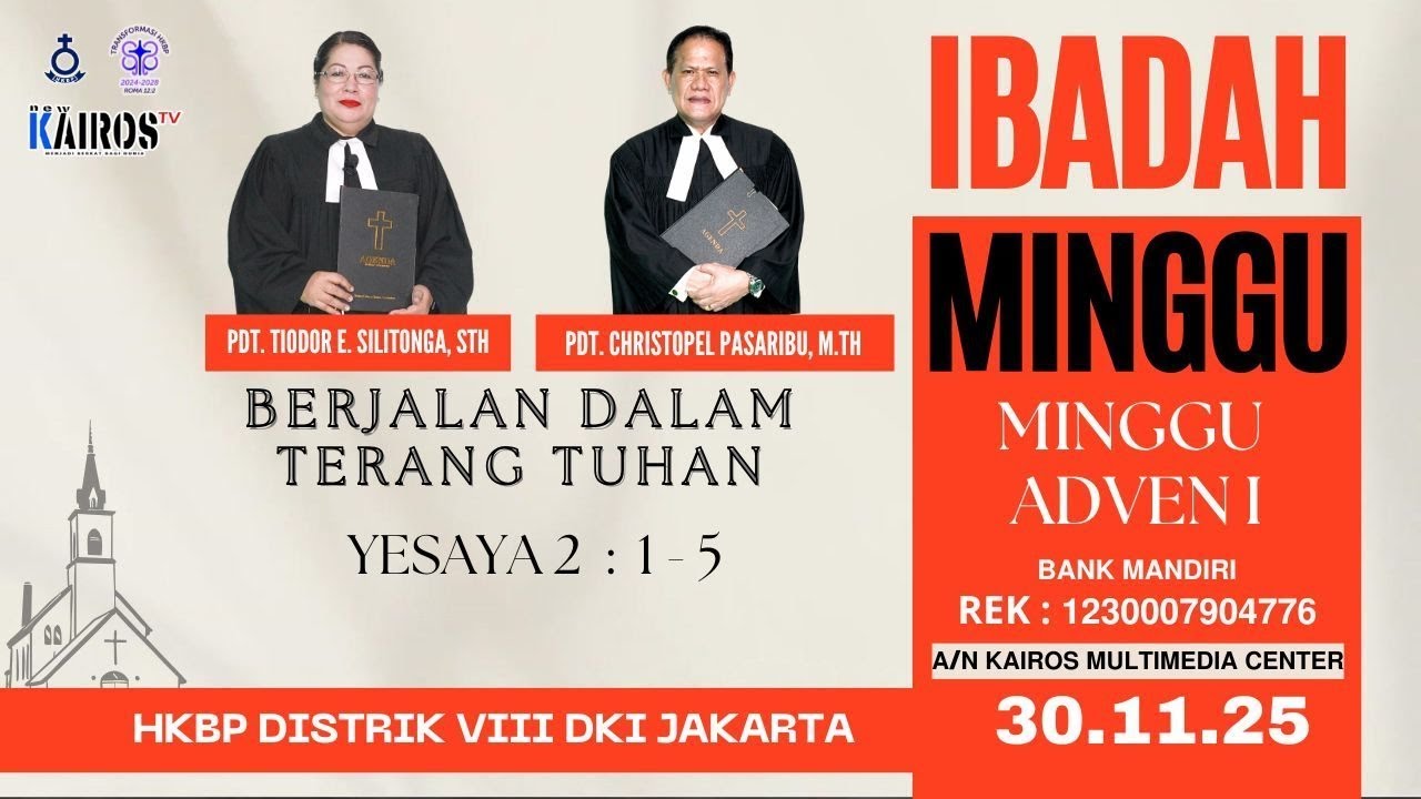 IBADAH HKBP - MINGGU  ADVENT I , Minggu, 30 November 2025