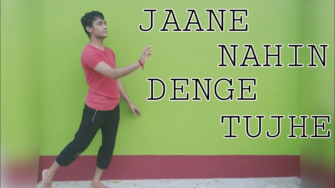 JAANE NAHIN DENGE TUJHE | DANCE COVER | CHOREOGRAPHED BY PAPAI CHOWDHURY