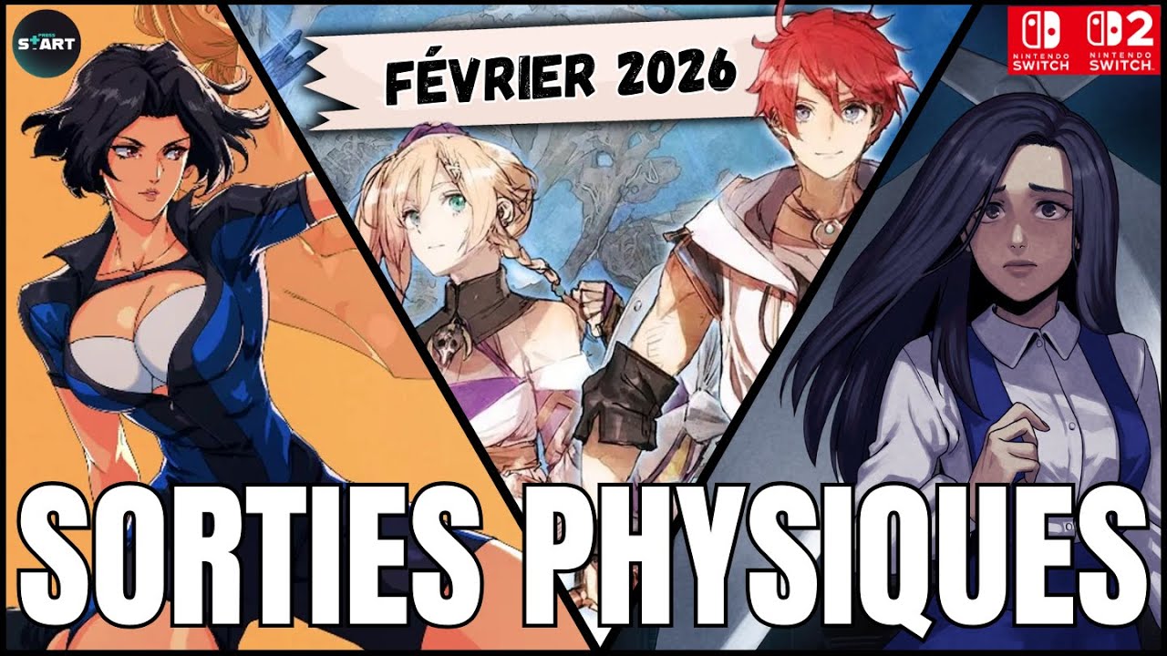 📆 Sorties physiques sur Nintendo Switch 1 & 2 - Février 2026 (Europe, limités, LRG, imports) 📆