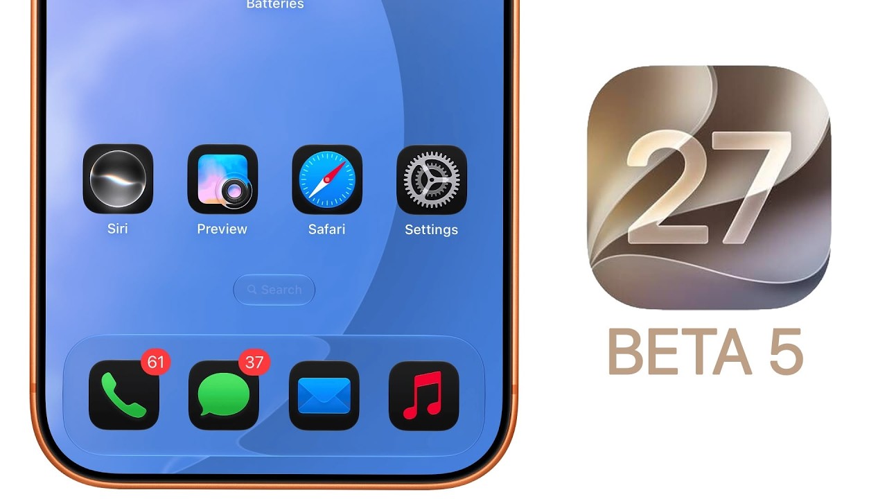 iOS 27 Beta 5 Released - What's New?