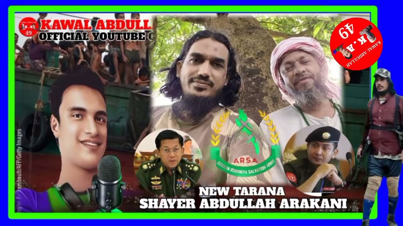 Rohingya Tarana Kawal Abdullah Arakani music and Song
