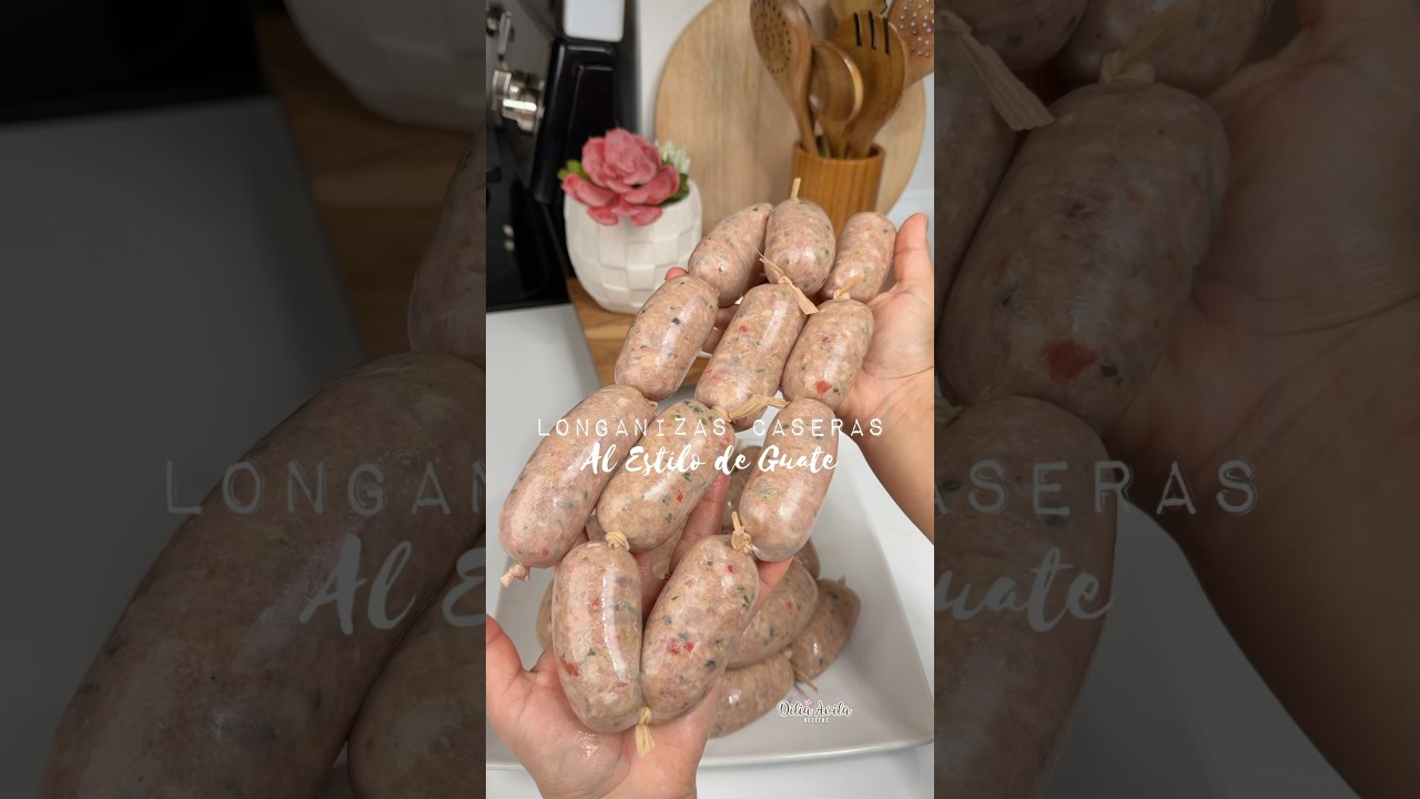 Longanizas Frescas al Estilo de Guatemala 🇬🇹 #longanizasguatemaltecas #recetadelonganiza