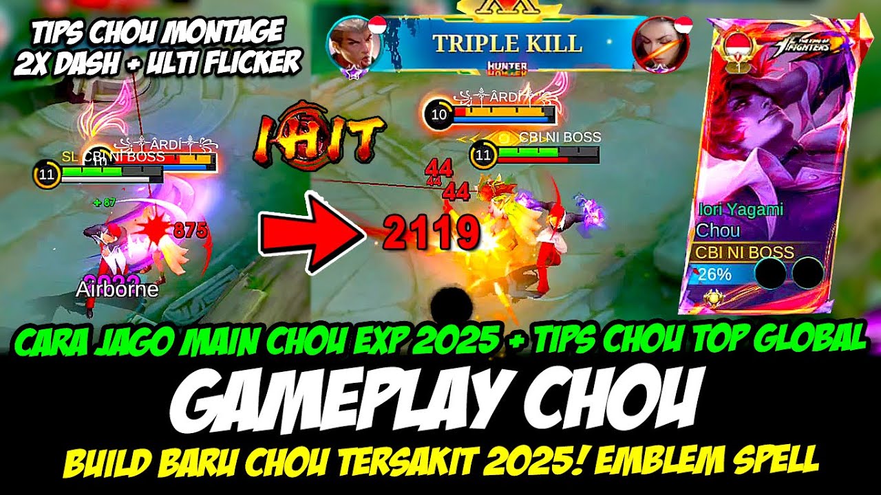 CARA JAGO MAIN CHOU 2025 + TIPS TERBARU CHOU EXP LANE❗BUILD CHOU TERSAKIT❗GAMEPLAY CHOU KOF