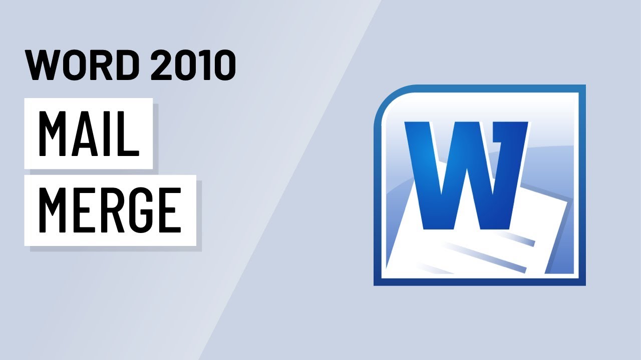Word 2010: Mail Merge