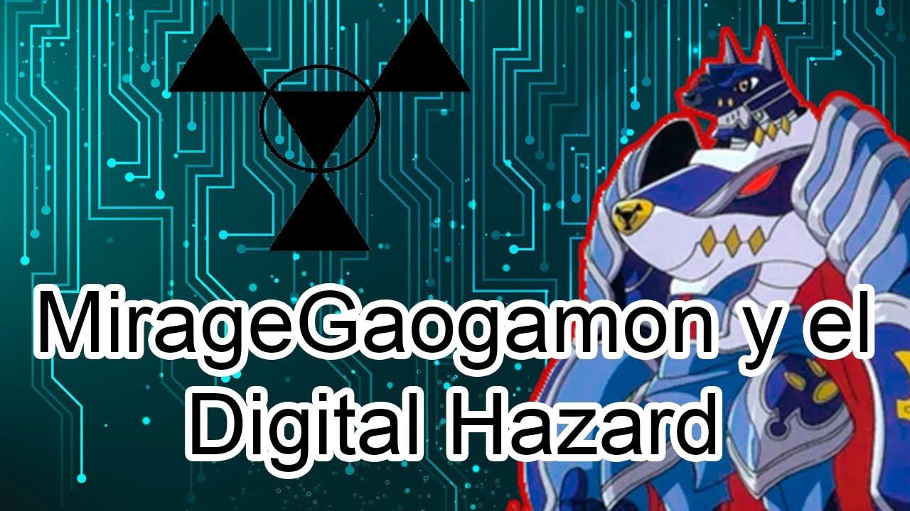 MirageGaogamon y el Digital Hazard (DIGIMON)
