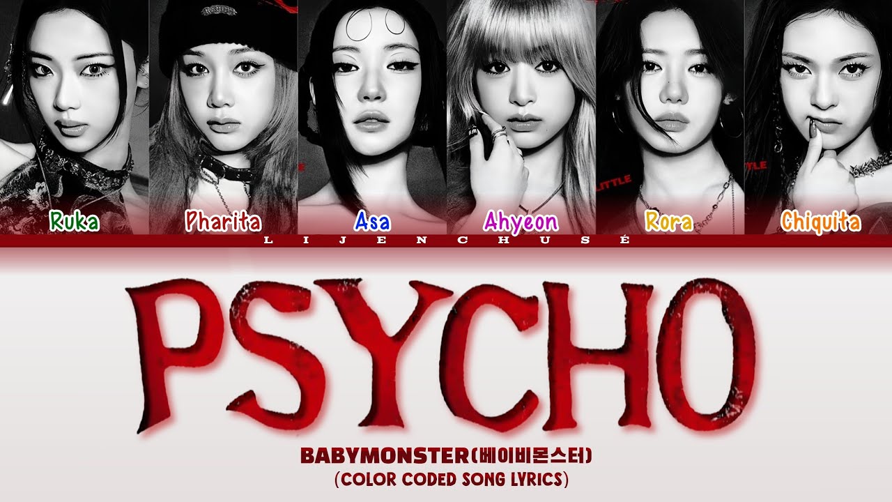 BABYMONSTER - 'Psycho' (Roman/Han/English Color Coded Song Lyrics) (Lijenchusé)