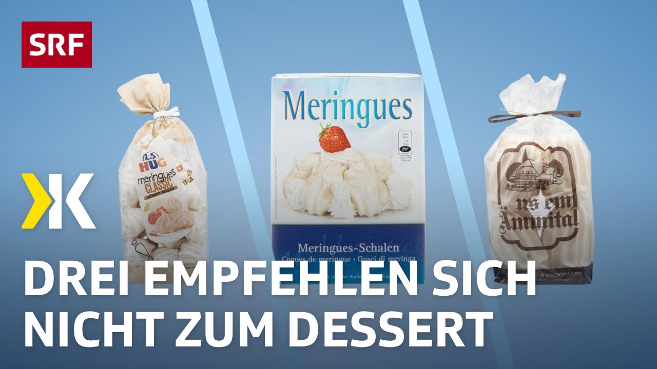 Meringues im Test: Luftiges Gebäck aus dem Emmental überzeugt am meisten | 2023 | Kassensturz | SRF
