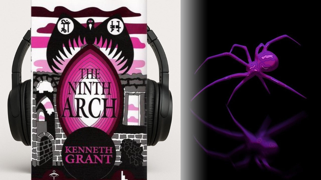 The Ninth Arch - Kenneth Grant  I Audiobook 🎧