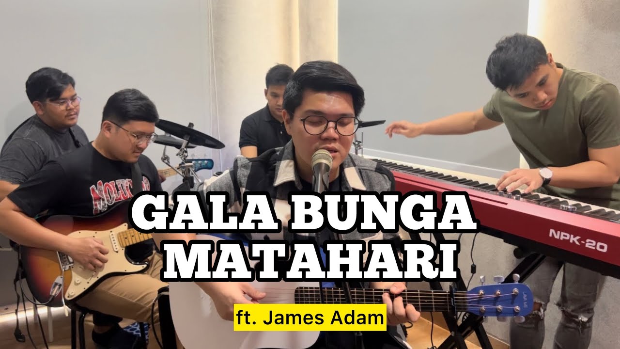 GALA BUNGA MATAHARI (cover) - Fivein #LetsJamWithJames