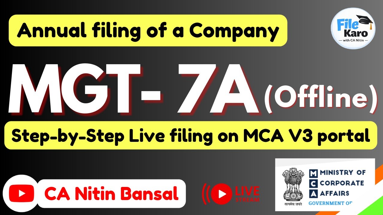 MGT 7a form filling | MGT 7a form filling offline | MGT 7A filing procedure | MGT 7A v3