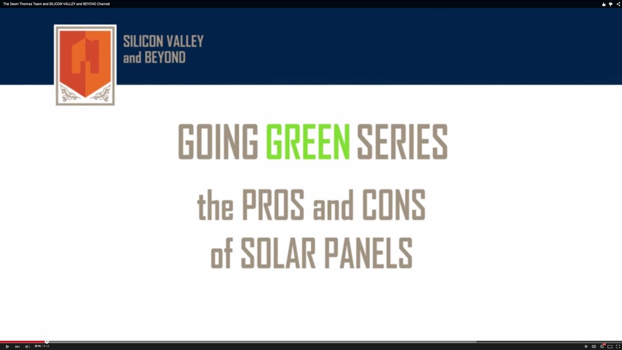 Going Green Series - The Pros and Cons of Solar Panels