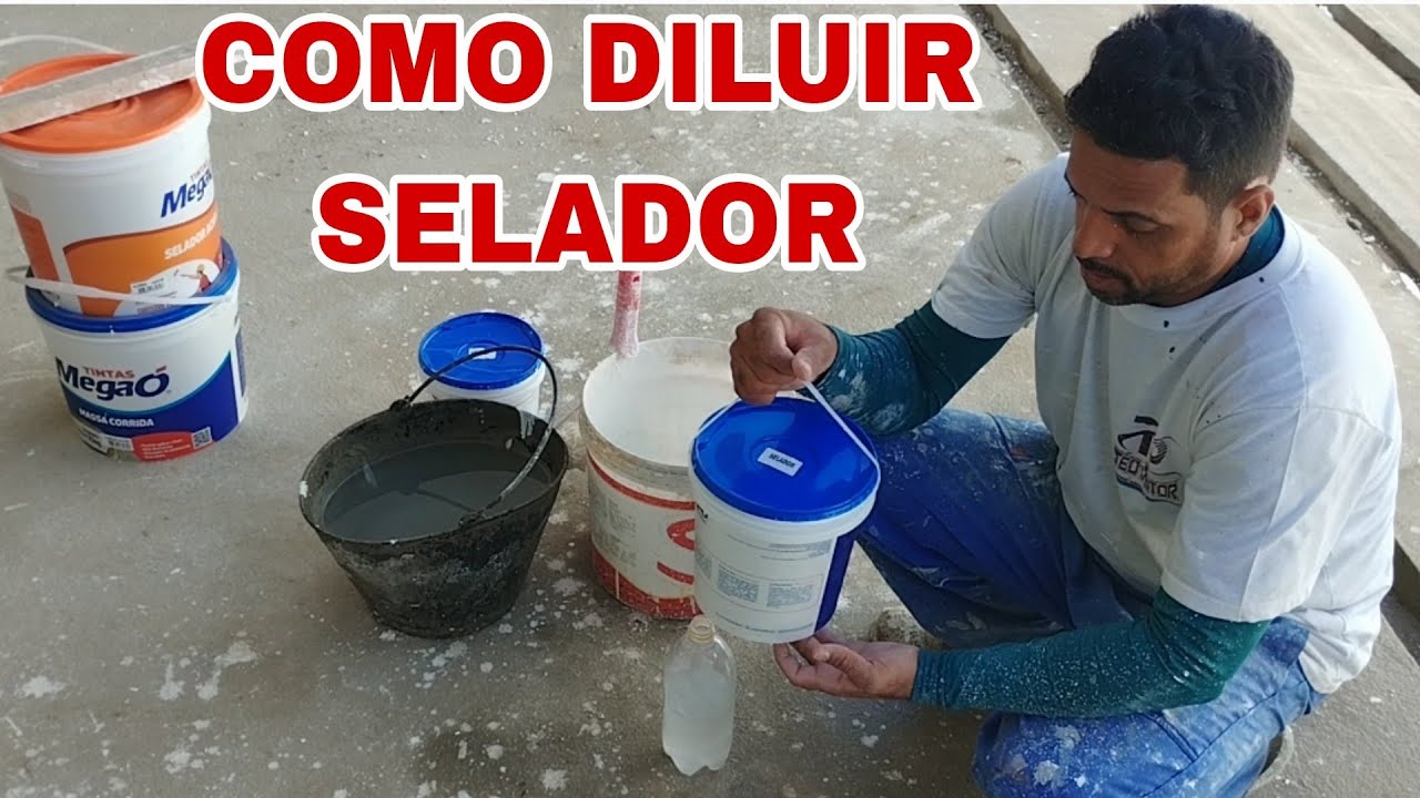 COMO DILUIR SELADOR ACRÍLICO!