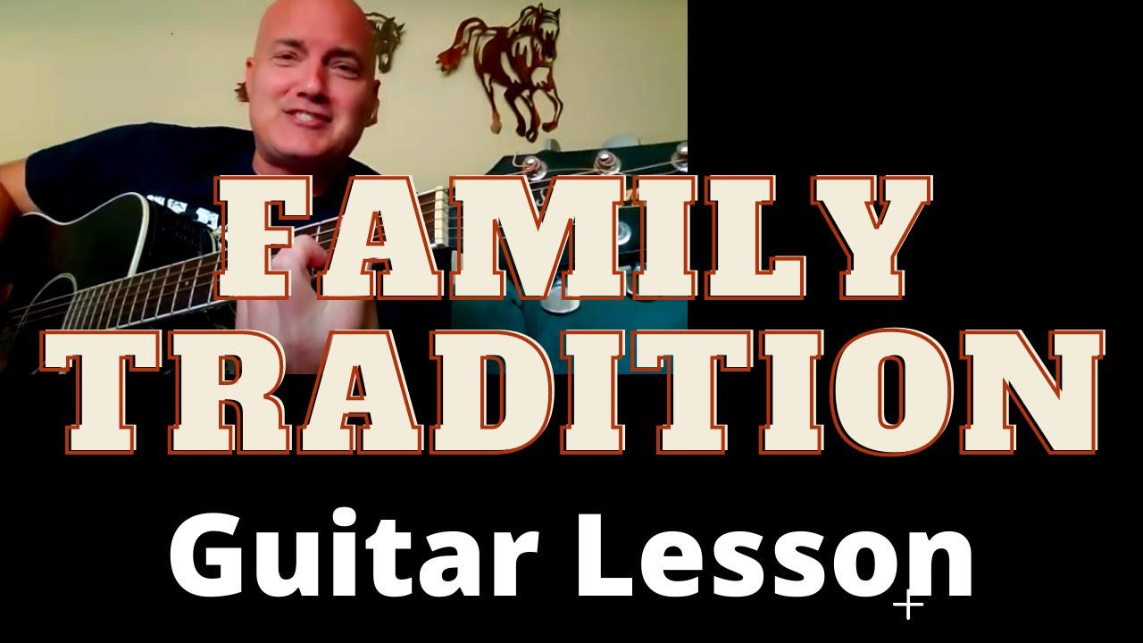 How to Play  Hank Williams  jr's. Family Tradition Guitar Lesson and Guitar Tutorial