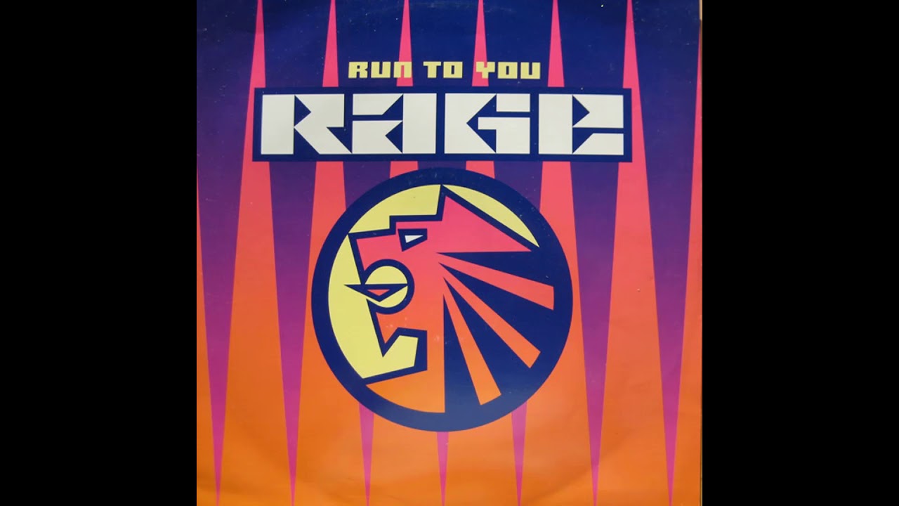 Rage (a.k.a. En-Rage) - Run To You (Radio Edit) (HQ)