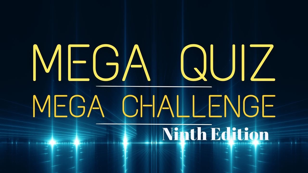 Are you a genius? | Take the Mega Quiz Challenge to Find Out | 50 questions of increasing difficulty