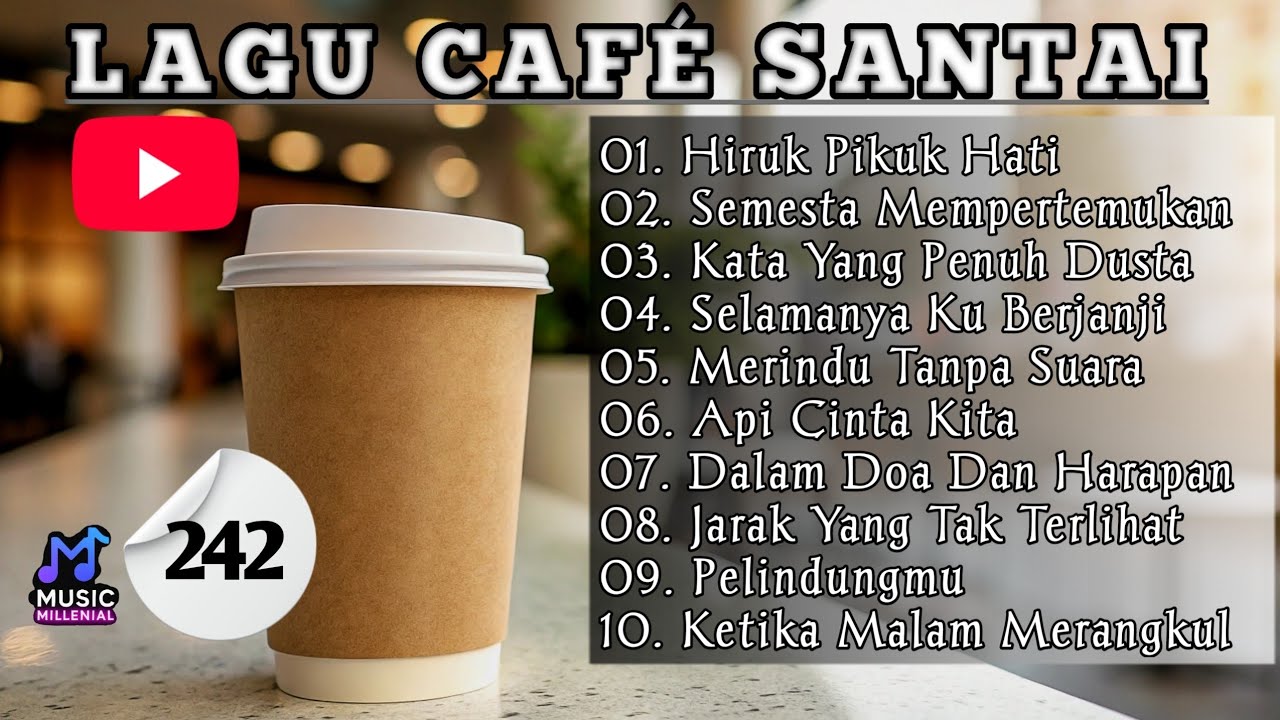 Lagu Cafe Santai☕️‼️Enak didengar‼️Temani Nongkrong | Kerja | Belajar | Perjalanan [Feb 21, 2026]