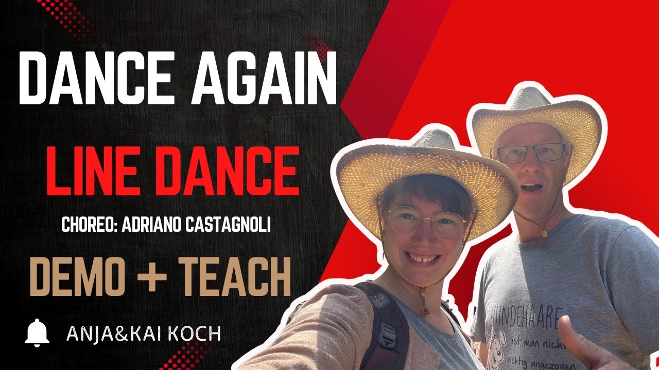 Dance Again | Teach & Demo | Line Dance