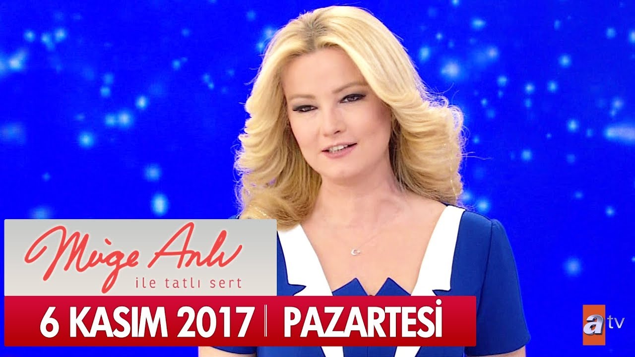Müge Anlı ile Tatlı Sert 6  Kasım 2017 - Tek Parça