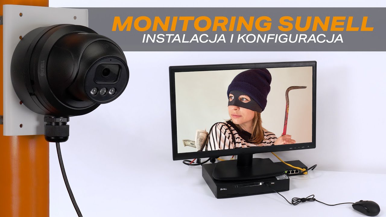 Monitoring Sunell - instalacja i konfiugracja