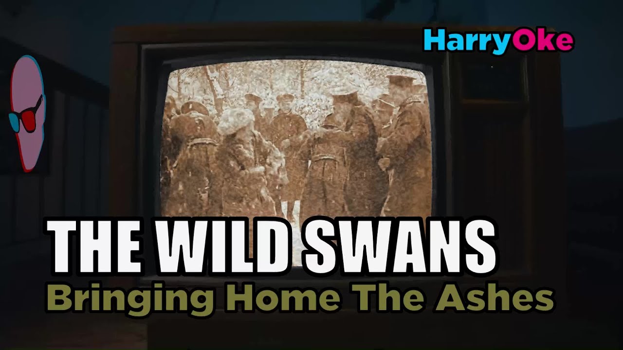 The Wild Swans - Bringing Home The Ashes V2 (Karaoke with Lyrics)