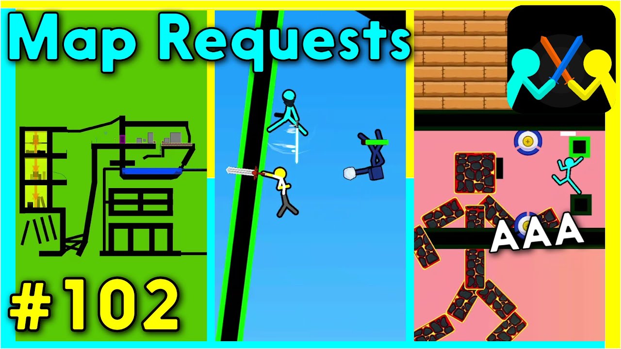 Map Request #102 - Supreme Duelist Stickman