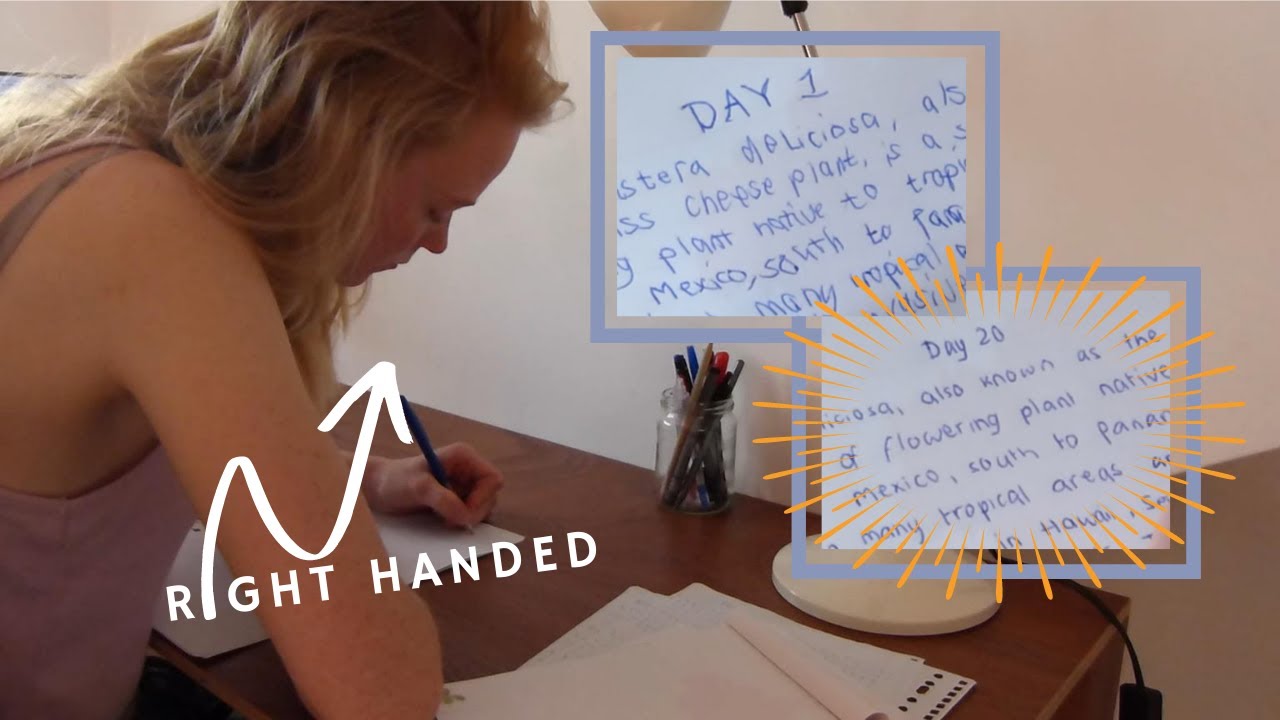 I wrote with my LEFT hand for 20 days