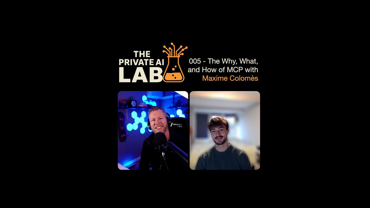 #005 - The Why, What, and How of MCP with Maxime Colomès