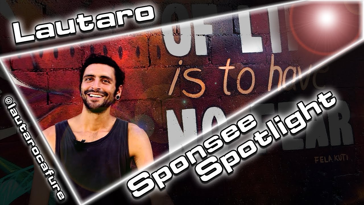 Sponsee Spotlight: Lautaro Cafure || Flow on Fire