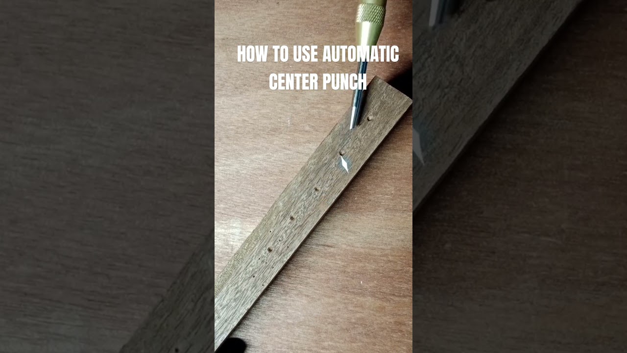 How to use a LOTUS Automatic Center Punch 5