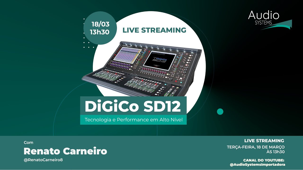 DiGiCo SD12 + KLANG com Renato Carneiro - AUDIO SYSTEMS UNIVERSITY