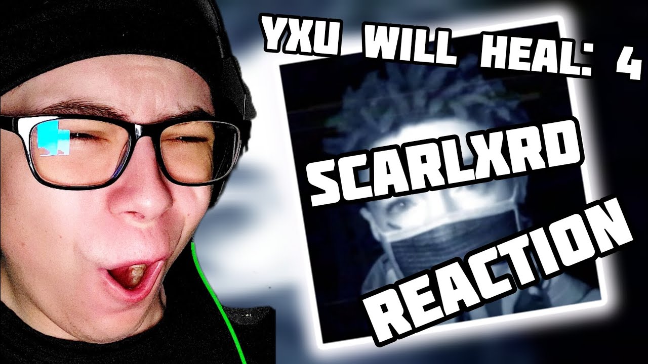 MADWXRLD Reacts To scarlxrd - YXU WILL HEAL: 4