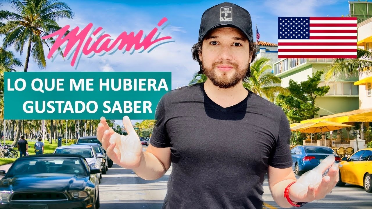 VIVIR EN MIAMI 2025 : 5 Consejos que me hubiera gustado saber ANTES de venir
