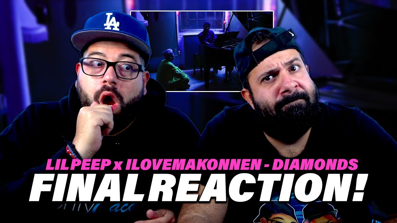 JK Bros FINAL REACTION to Lil Peep x ILoveMakonnen - Diamonds