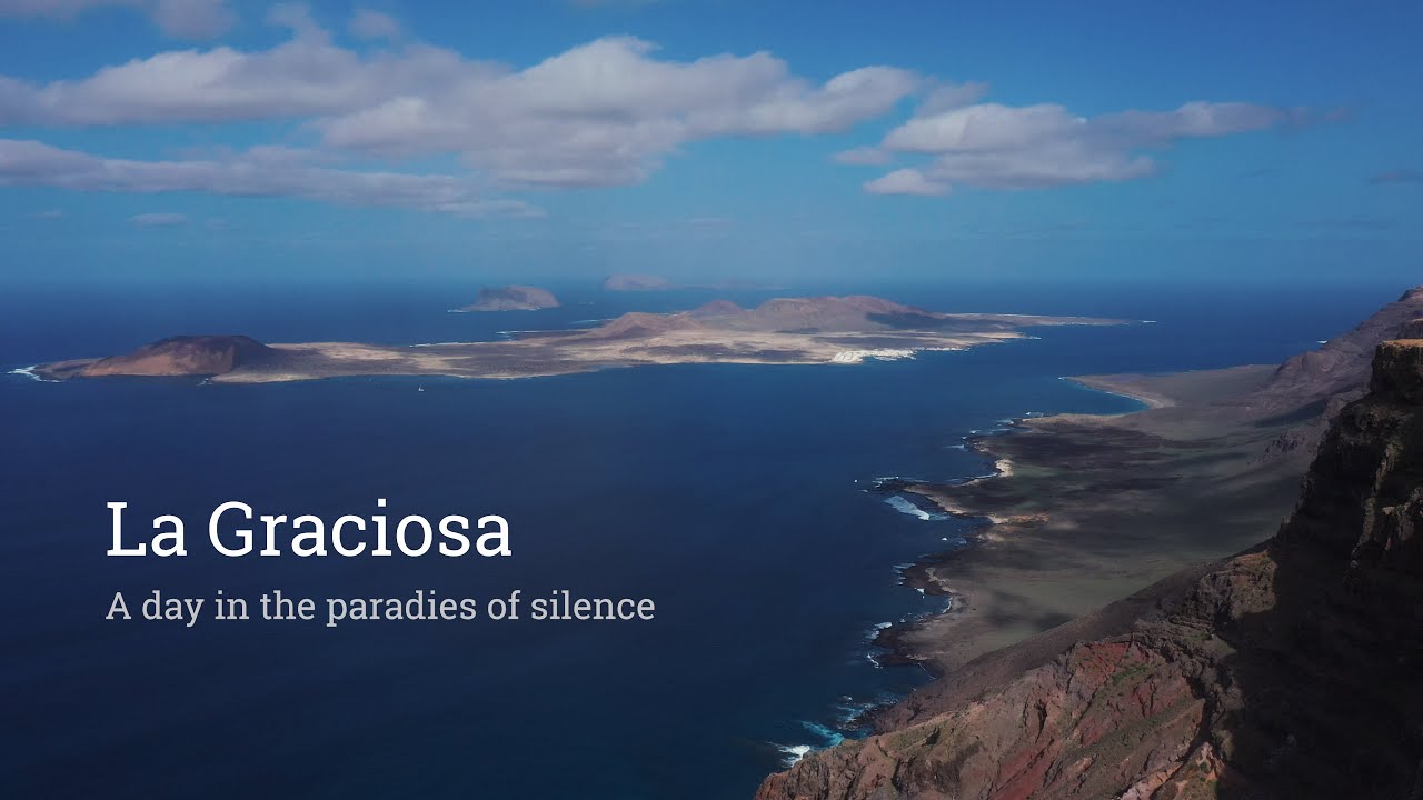 La Graciosa - the peaceful paradies 4k [en]