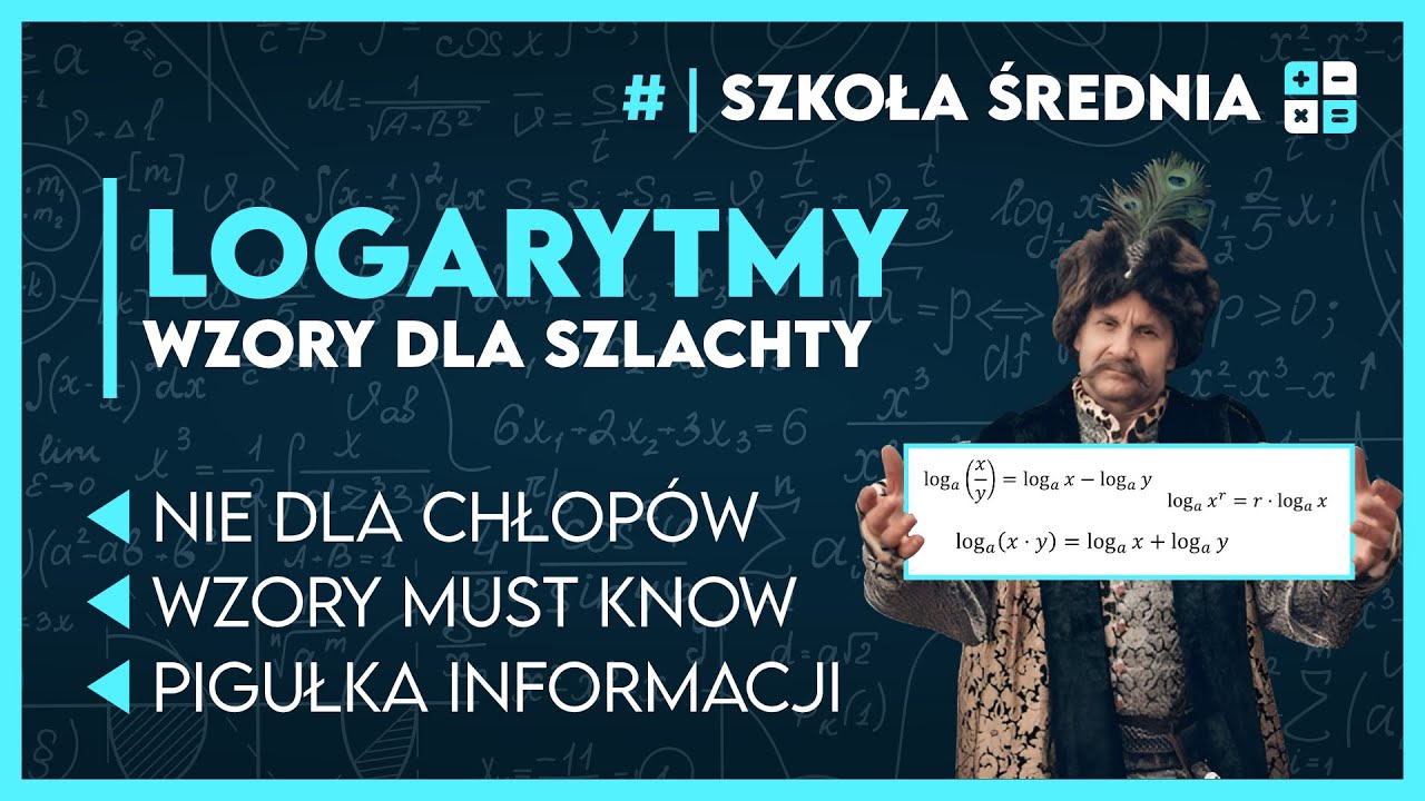 WZORY I WŁASNOŚCI LOGARYTMÓW - Krok po kroku, żeby było jasne ✅️ | Matematyka - Szkoła Średnia
