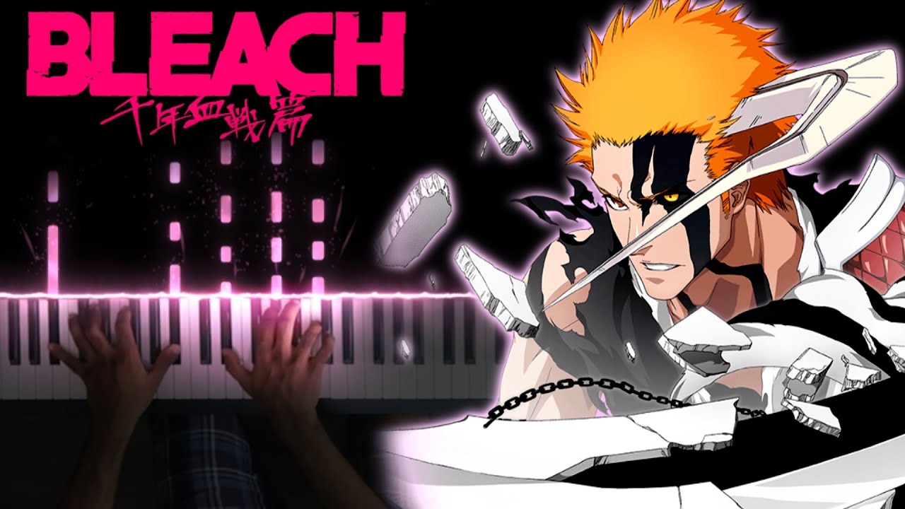 アニメ Bleach TYBW Opening Theme: SCAR - 【 Piano ピアノ 】