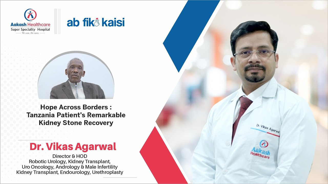 Tanzania Patient Kidney Stone Recovery in India | Real Patient Success Story