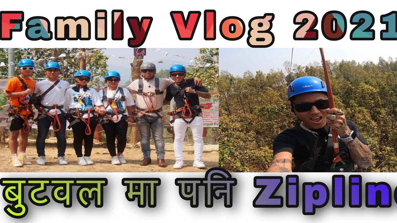 Family Vlog 2021 | बुटवल मा पनि Zipline चालु | Dona Thapa Aka ChocolateyBoy 🍫🍫🇳🇵🇳🇵