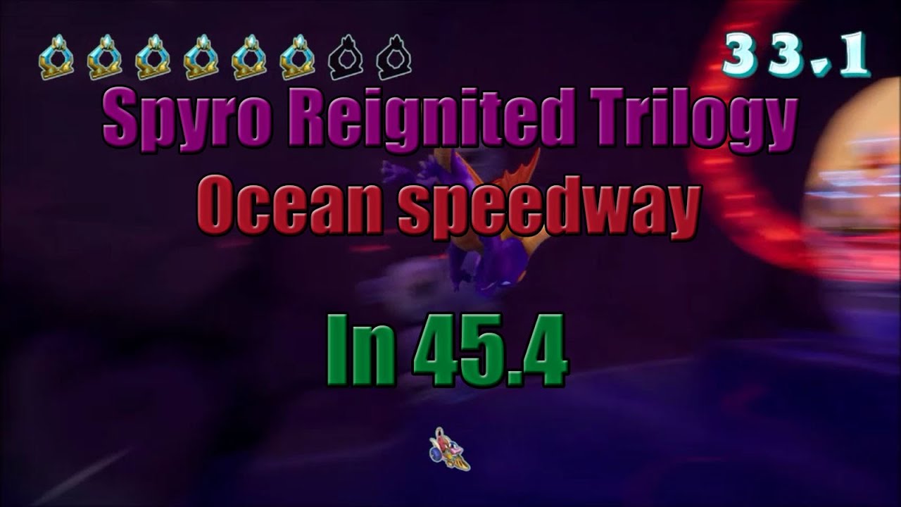(FORMER WORLD RECORD) Spyro Reignited - Ocean speedway in 45.4 (Normal flame)