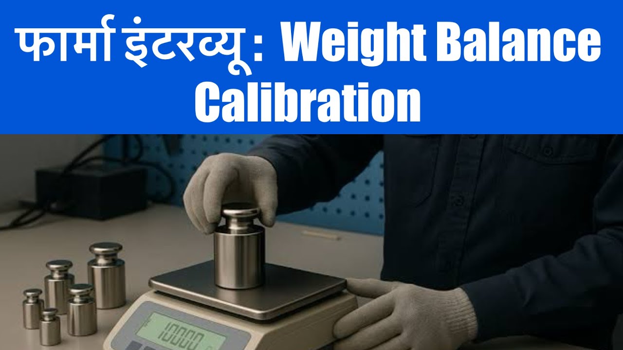 Pharmaceutical Guidelines | Pharma Weight calibration | Balance Calibration | Calibration In Pharma