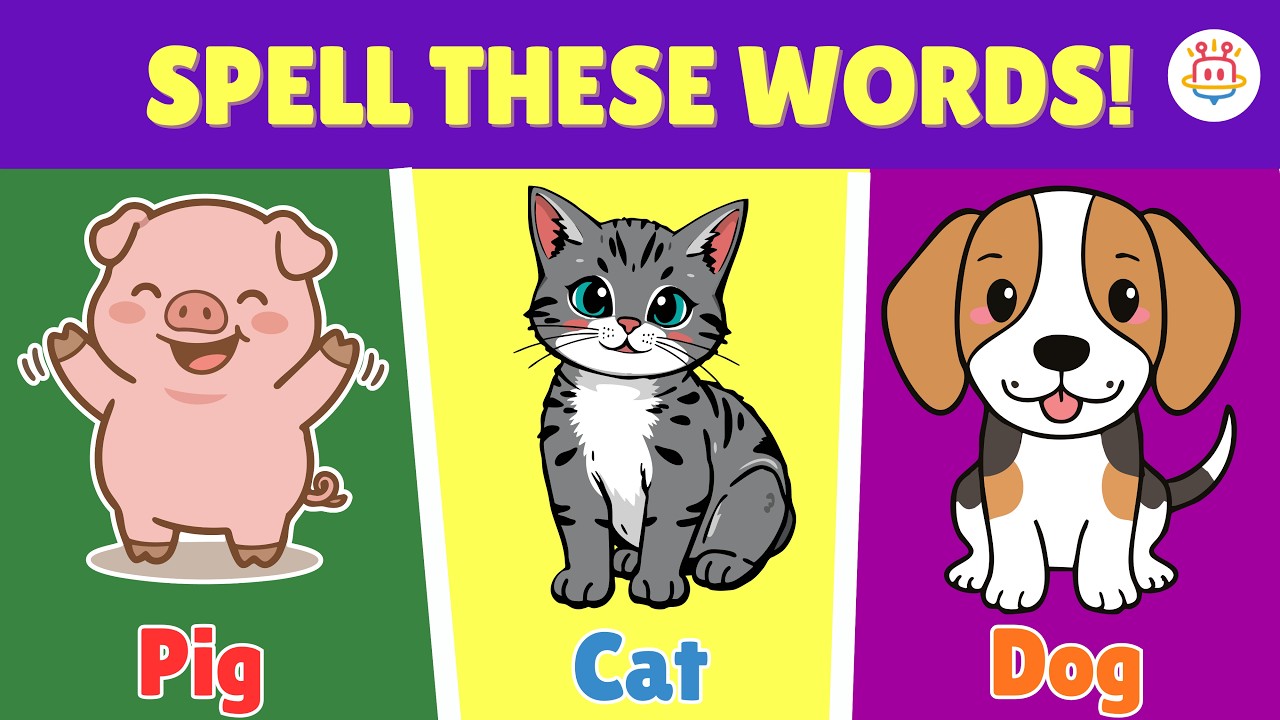 My First Spelling Words | CVC Words for Kids | Cat Dog Pig Sun Hat