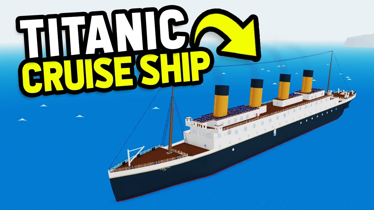 BUYING THE TITANIC in Roblox Cruise Ship Tycoon