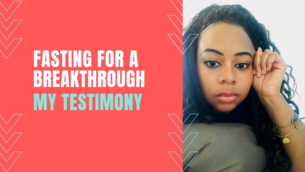 Fasting Testimony!  God Came Through