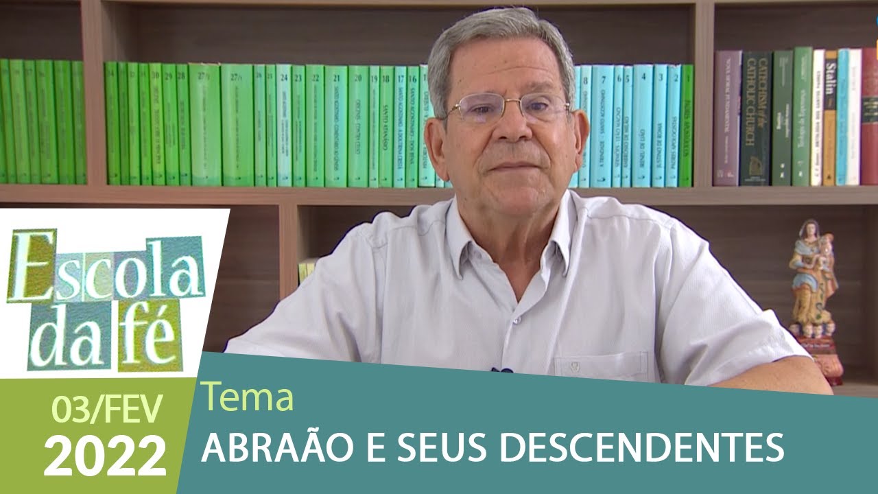 Escola da Fé - 03/02/2022