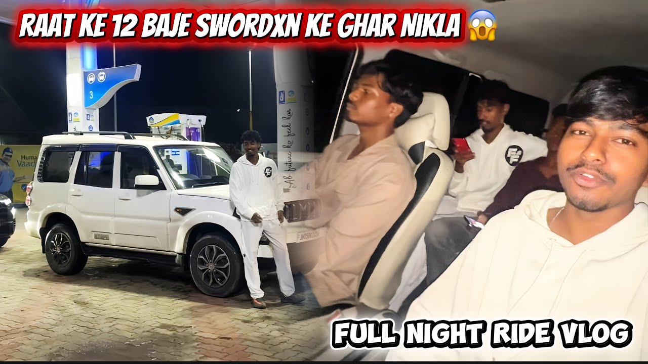 Raat ke 12 Baje Swordxn ke Ghar Nikla 😱 | Full Night Ride Vlog